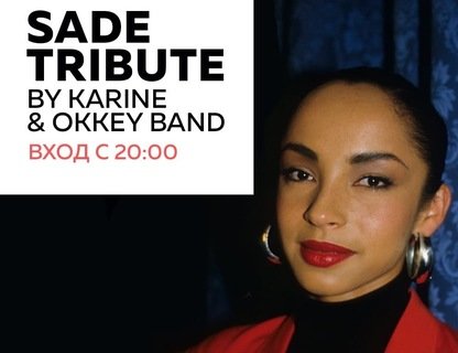 Sade Tribute by Karine & OkkeyBand