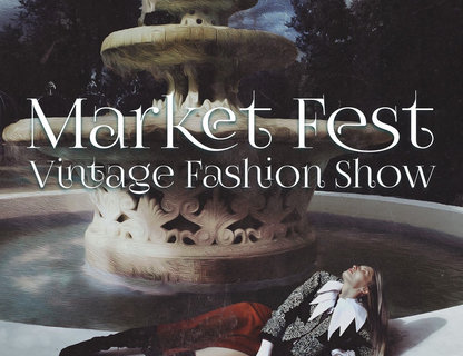 Market Fest. Vintage fashion show 